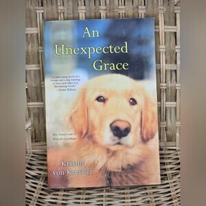 An Unexpected Grace by Kristin von Kreisl Paperback Book